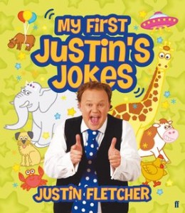 My First Justin's Jokes by Justin Fletcher