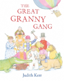 Judith Kerr - The Great Granny Gang