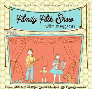 Megson Family Folk Show