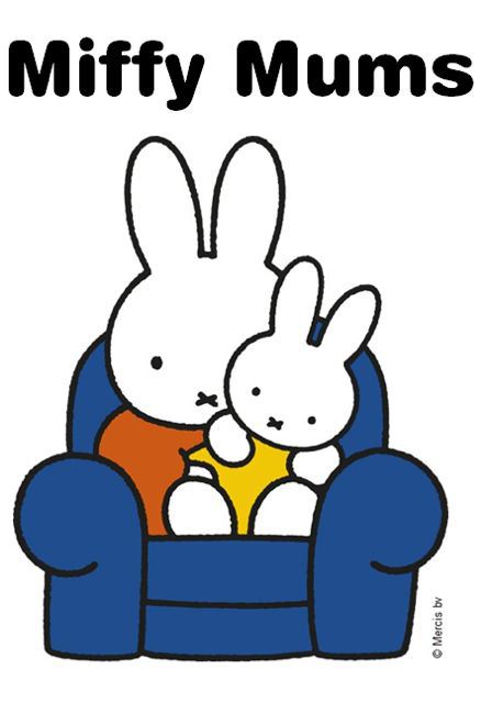 Miffy Mums